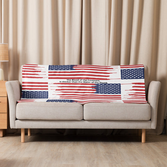 Blood is Thicker than Water American Flag- Sherpa blanket